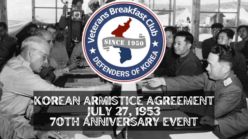 Veteran’s Breakfast Club: 70th Anniversary Of The Korean Armistice ...